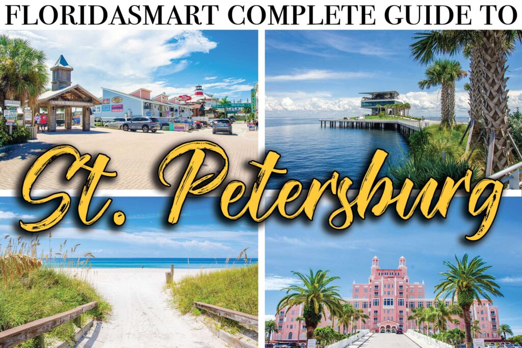St Petersburg Florida Ultimate City Guide - Florida Smart